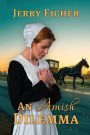 An Amish Dilemma