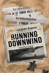 Title: Running Downwind, Author: Timothy Lewis