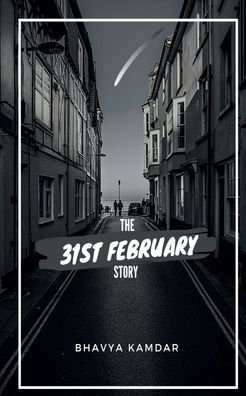 The 31st February Story