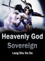Heavenly God Sovereign: Volume 9