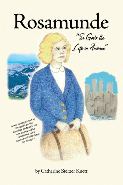 Rosamunde: So Goes the Life America