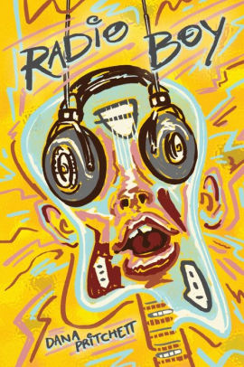 Radio Boy by Dana Pritchett, Paperback | Barnes & Noble®