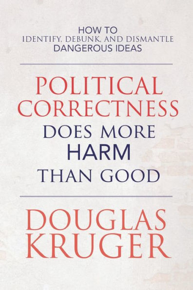 Political Correctness Does More Harm Than Good