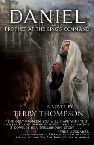 Download ebooks gratis para ipad Daniel: Prophet at the King's Command RTF FB2 PDF 9781649600851 by Terry Thompson (English Edition)