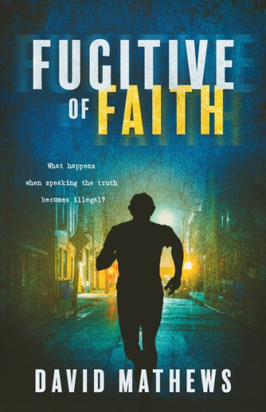 Fugitive of Faith