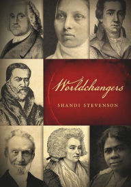 Title: Worldchangers, Author: Shandi Stevenson