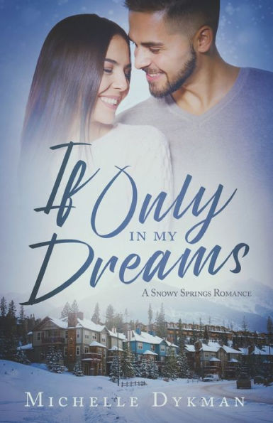 If Only in My Dreams