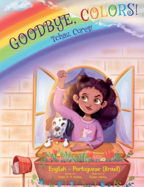 Goodbye, Colors! / Tchau, Cores! - Portuguese (Brazil) and English Edition: Children's Picture Book