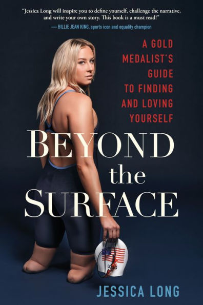 Beyond the Surface: A Gold Medalist's Guide to Finding and Loving Yourself