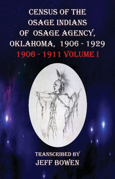 Census of the Osage Indians of Osage Agency, Oklahoma