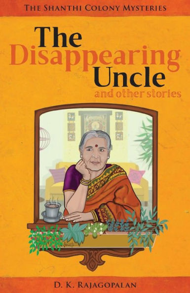 The Disappearing Uncle: and other stories