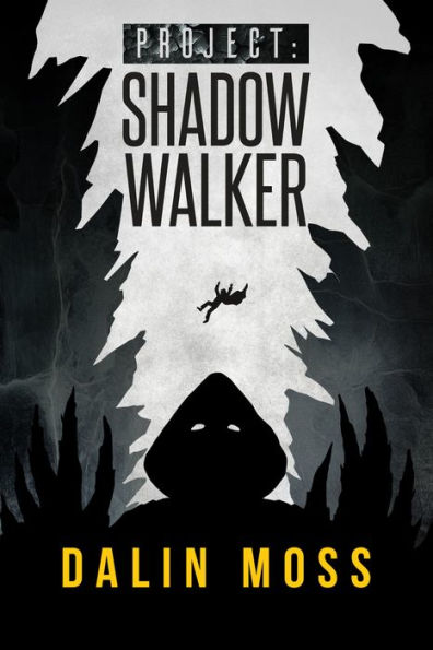 Project: Shadow Walker