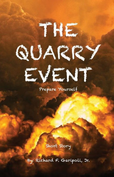 The Quarry Event