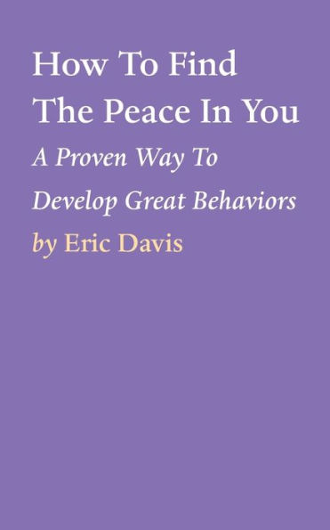 How To Find The Peace You