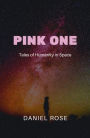 Pink One: Tales of Humanity in Space