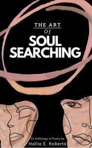 Title: The Art of Soul Searching, Author: Hallie E. Roberts