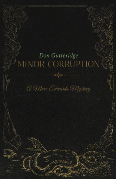 Minor Corruption: A Marc Edwards Mystery