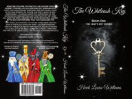 Title: The Whiteash Key, Author: Heidi Louise Williams