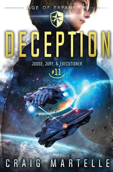 Deception: Judge, Jury, & Executioner Book 11