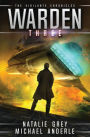 Warden: The Vigilante Chronicles Book 3