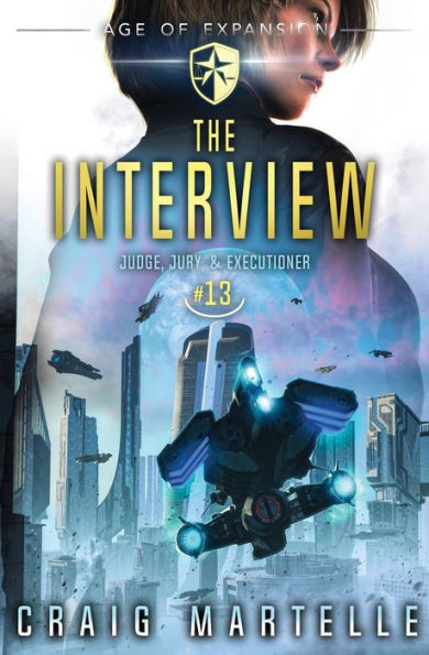 The Interview (Judge, Jury, & Executioner Series #13)