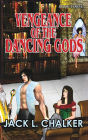 Vengeance of the Dancing Gods (Dancing Gods: Book Three)