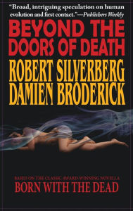 Title: Beyond the Doors of Death, Author: Robert Silverberg