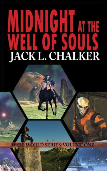 Midnight at the Well of Souls (Well World Saga: Volume 1)