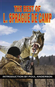 Title: Best of L. Sprague de Camp, Author: L. Sprague de Camp