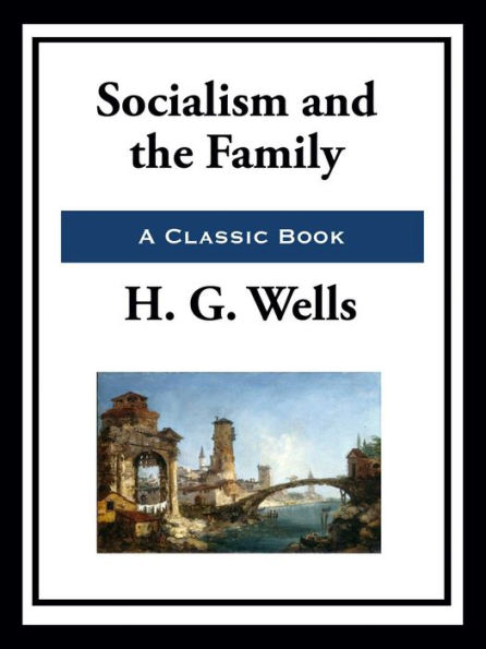 Socialism and the Family