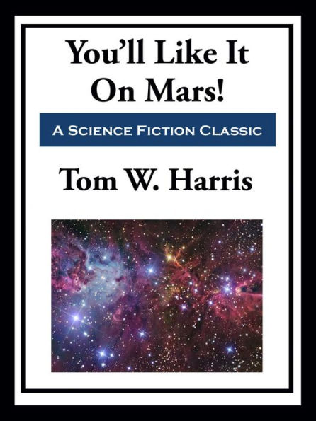 You'll Like It On Mars!