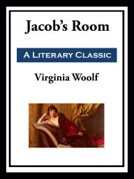 Title: Jacob's Room, Author: Virginia Woolf