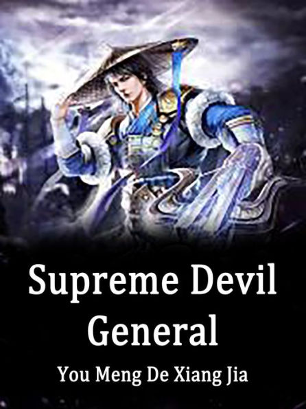 Supreme Devil General: Volume 1