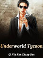 Underworld Tycoon: Volume 2