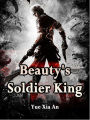 Beauty's Soldier King: Volume 2