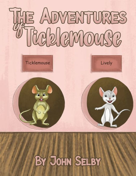 The Adventures of Ticklemouse