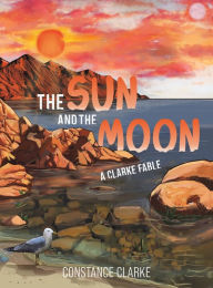 Title: The Sun and The Moon, Author: Constance Clarke