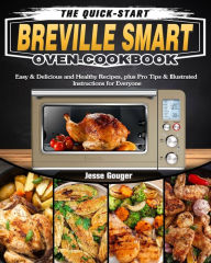 Emeril Lagasse Power Air Fryer 360 Cookbook: The Complete Guide With Easy  and Tasty Recipes for Everyone by Tristan Burrows