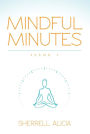 Mindful Minutes: Issue 1