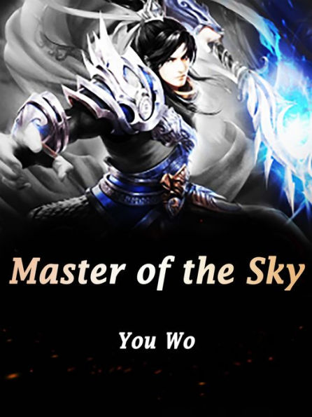 Master of the Sky: Volume 4
