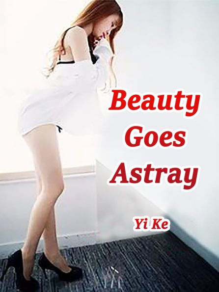 Beauty Goes Astray: Volume 5