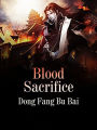 Blood Sacrifice: Volume 12