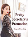 Pretty Secretary's Promotion: Volume 7