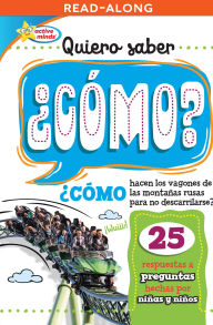 Title: Quiero saber ¿CÓMO? (Kids Ask HOW?), Author: Sequoia Kids Media