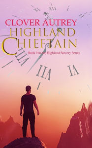 Title: Highland Chieftain, Author: Clover Autrey