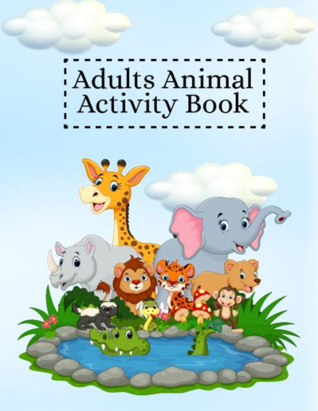 Adults Animal Activity Book: Animal Adult Coloring Book for Adults Relaxation, This Art Coloring Books for Adults will Help You to Relief Stress, Small Coloring Book Easy to Carry Anywhere While Traveling