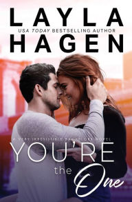 Title: You're The One, Author: Layla Hagen