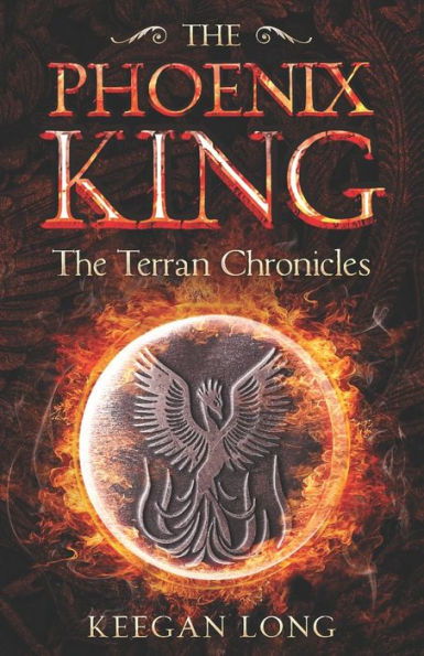 The Terran Chronicles: The Phoenix King