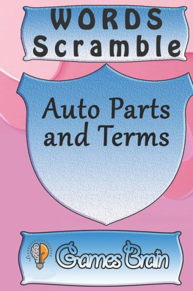 word scramble Auto Parts and Terms games brain: Word scramble game is one of the fun word search games for kids to play at your next cool kids party