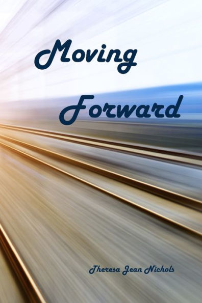 Moving Forward